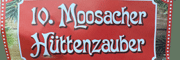 Moosacher Hüttenzauber - Romantischer Weihnachtsmarkt direkt am Moosacher St. Martins Platz 